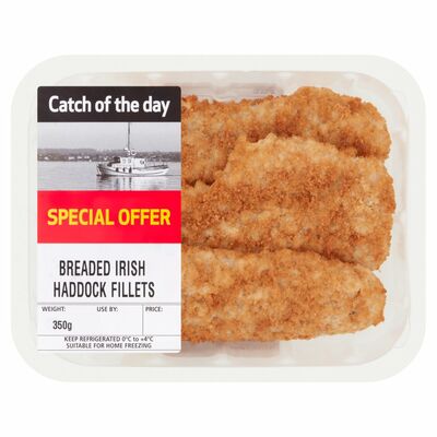 CATACH OF THE DAY BREADED HADDOCK FILLET 350G